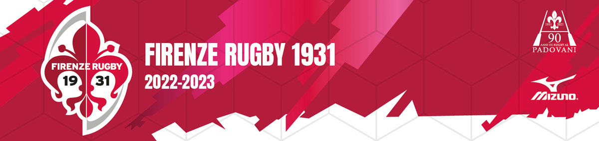FIRENZE RUGBY 1931 – Appuntamenti del fine settimana 8-9/10/2022