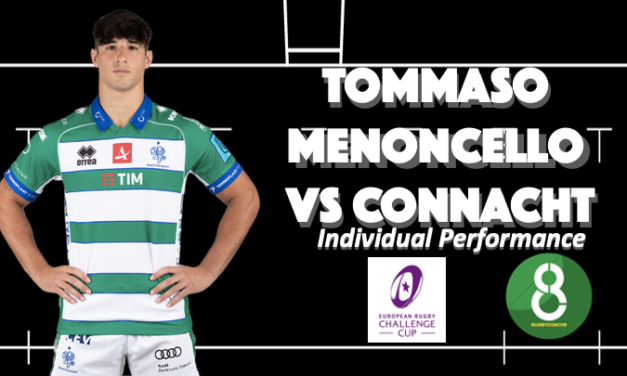 La performance di Tommaso Menoncello contro Connacht