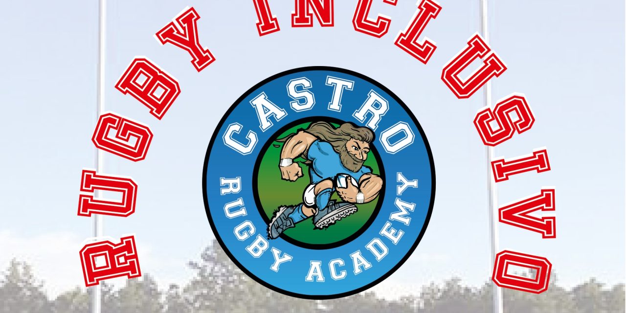 La Castro Rugby Academy ospiterà il secondo torneo di rugby integrato con squadre mixed ability rugby