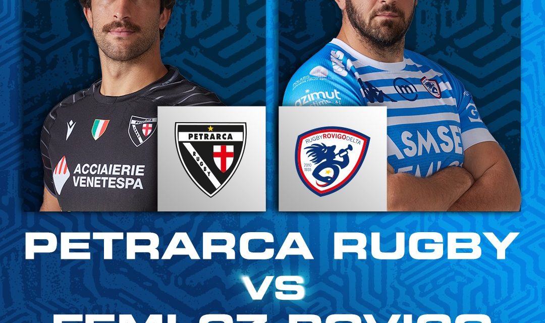 Serie A Elite Maschile, domani il 180° Derby D’Italia tra Padova e Rovigo, diretta Rai Sport, 13.45