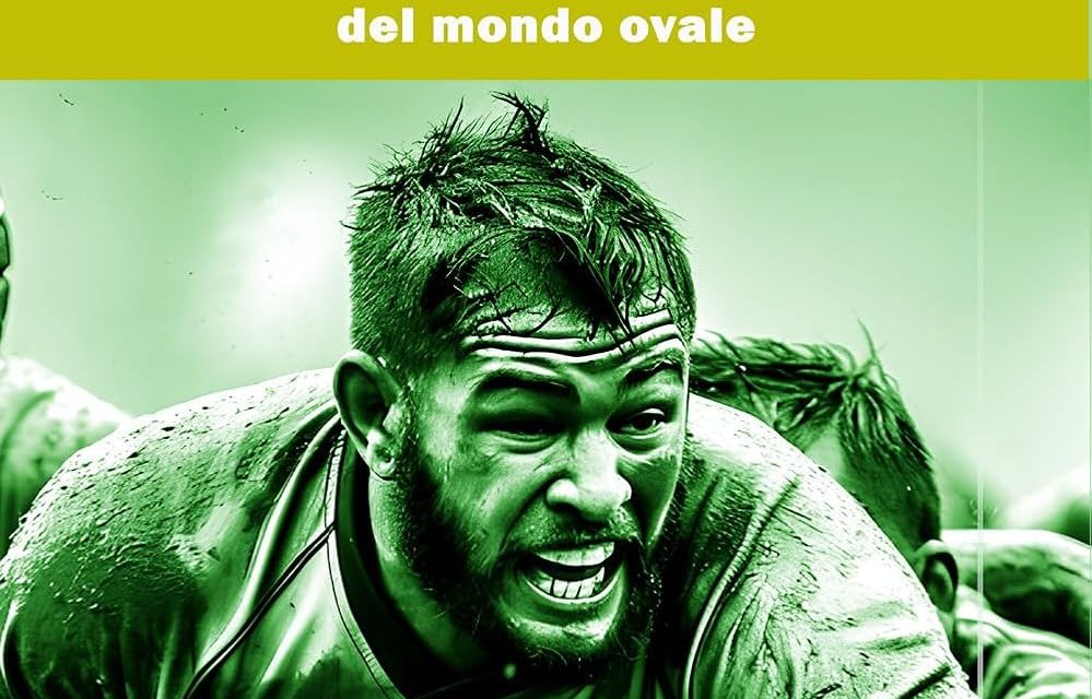 Il libro per il week end: “La valigia del rugby. Personaggi, avventure, viaggi del mondo ovale” di Cristian Lovisetto